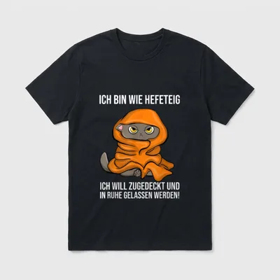 Ich Bin Wie Hefeteig T-Shirt – Katze in oranger Decke, Spruch „Ich bin wie Hefeteig“ – Klassisches T-Shirt in Schwarz