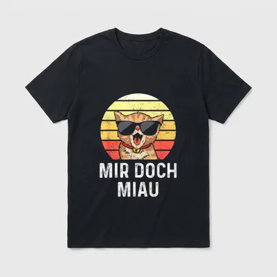 Katze Mir Doch Miau T-Shirt – Katze mit Sonnenbrille, Schriftzug Mir doch Miau – Klassisches T-Shirt in Schwarz