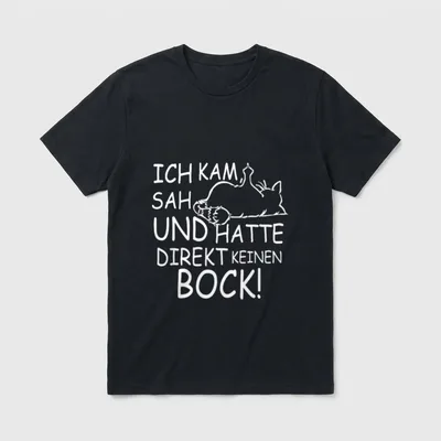 keinen Bock Katze T-Shirt – Klassisches T-Shirt in Schwarz