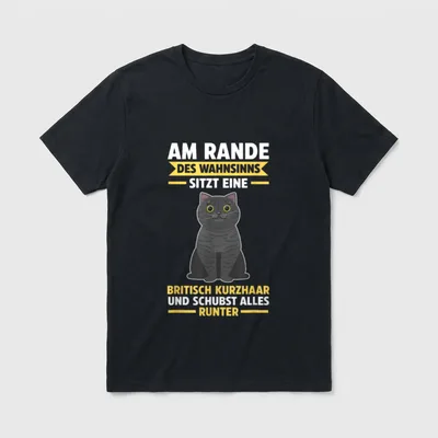 Britisch Kurzhaar Lustige Katzen T-Shirt – Klassisches T-Shirt in Schwarz