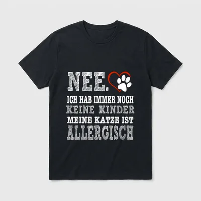 Katzen allergisch Spruch Katze T-Shirt – Klassisches T-Shirt in Schwarz