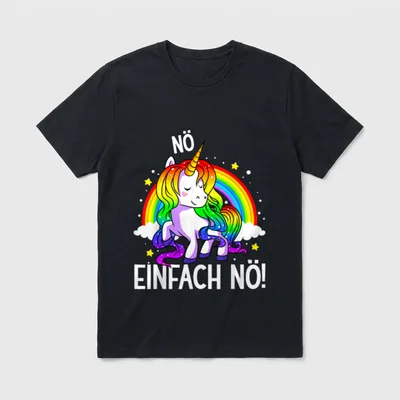 Lustiges Einhorn Nö Einfach T-Shirt – Einhorn vor Regenbogen mit Schriftzug „Nö einfach nö!“ – Klassisches T-Shirt in Schwarz