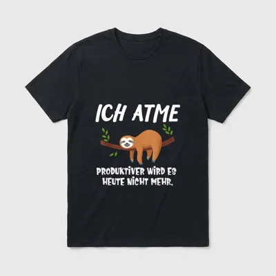 Lustiges Faultier Ich atme produktiv T-Shirt – Klassisches T-Shirt in Schwarz