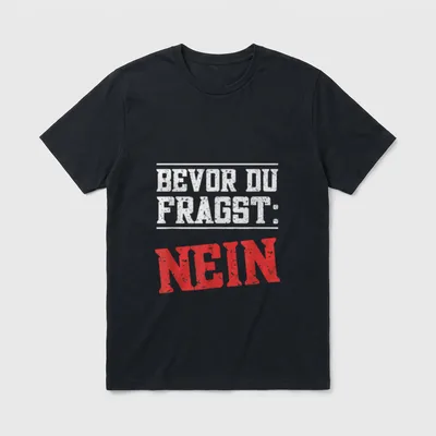 MarSchl Designs Bevor du T-Shirt – Klassisches T-Shirt in Schwarz