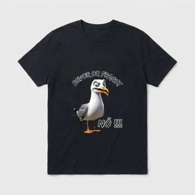 Lustiger Spruch mit Möwe T-Shirt – Möwe mit Spruch „Bevor du fragst Nö !!!“ – Klassisches T-Shirt in Schwarz