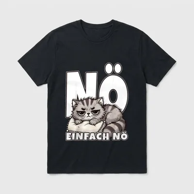 Nö einfach nö Katze T-Shirt – Grimmige Katze auf Kissen, Schriftzug „Nö einfach nö“ – Klassisches T-Shirt in Schwarz