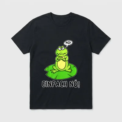 Nö Einfach Nö Lustiger Spruch T-Shirt – Klassisches T-Shirt in Schwarz