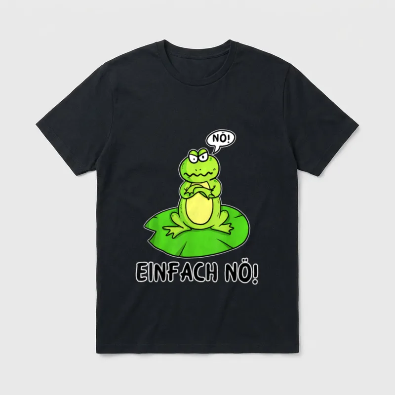 Nö Einfach Nö Lustiger Spruch T-Shirt – Klassisches T-Shirt in Schwarz