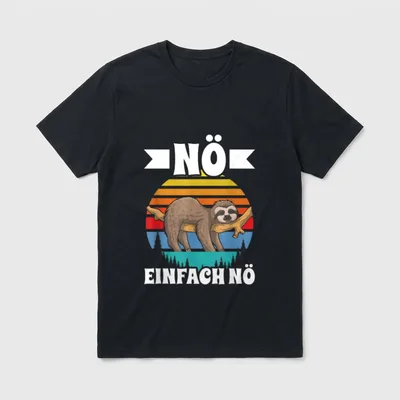 Nö Einfach Nö Faultier T-Shirt – Klassisches T-Shirt in Schwarz