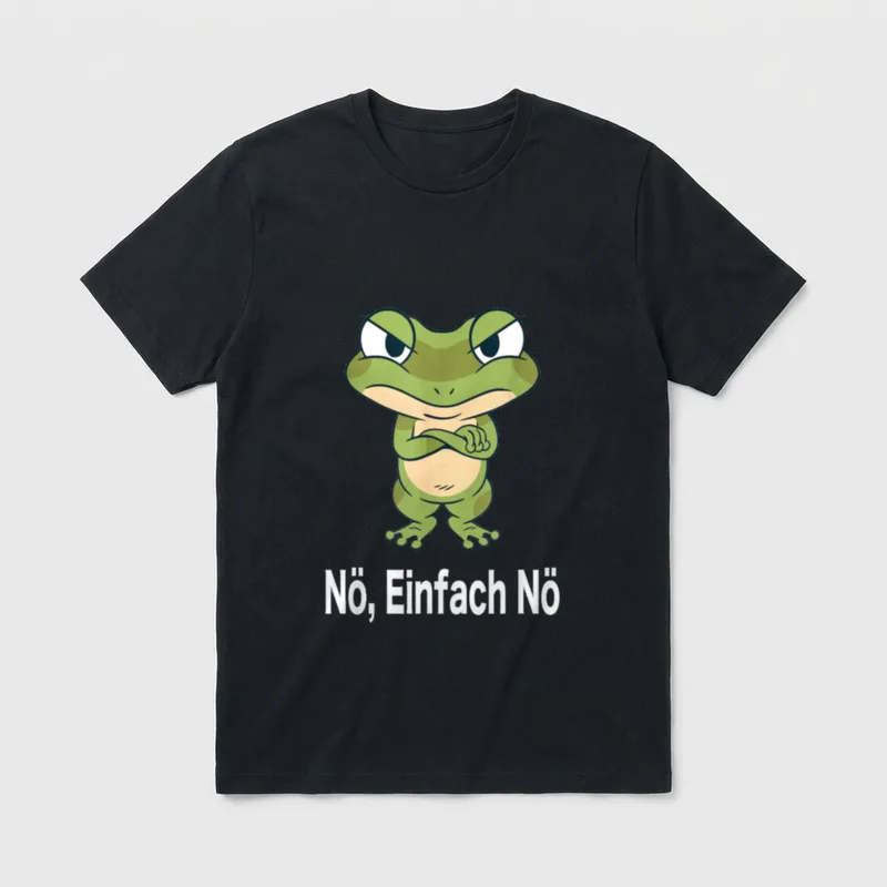 Nö Einfach Nö Ironie T-Shirt – Frosch mit verschränkten Armen, Schriftzug „Nö, Einfach Nö“ – Klassisches T-Shirt in Schwarz