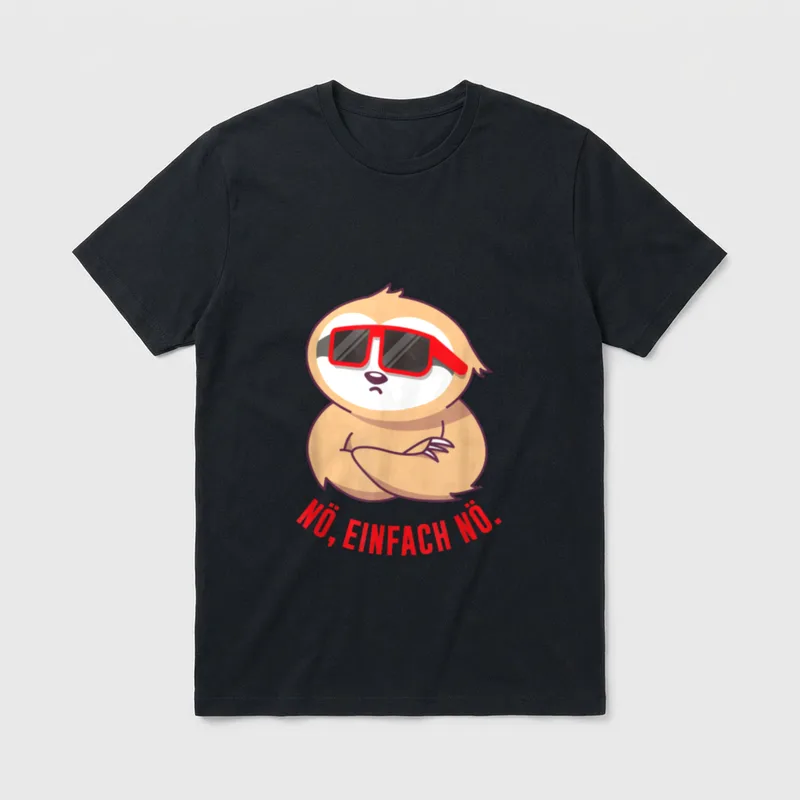 Ich Hasse Menschen Outfits T-Shirt – Faultier mit Sonnenbrille, Spruch „Nö, einfach nö.“ – Klassisches T-Shirt in Schwarz