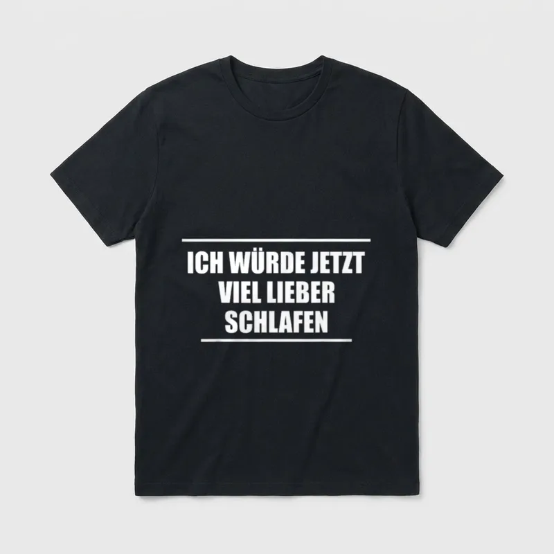 Ich Würde Jetzt Viel T-Shirt – Klassisches T-Shirt in Schwarz