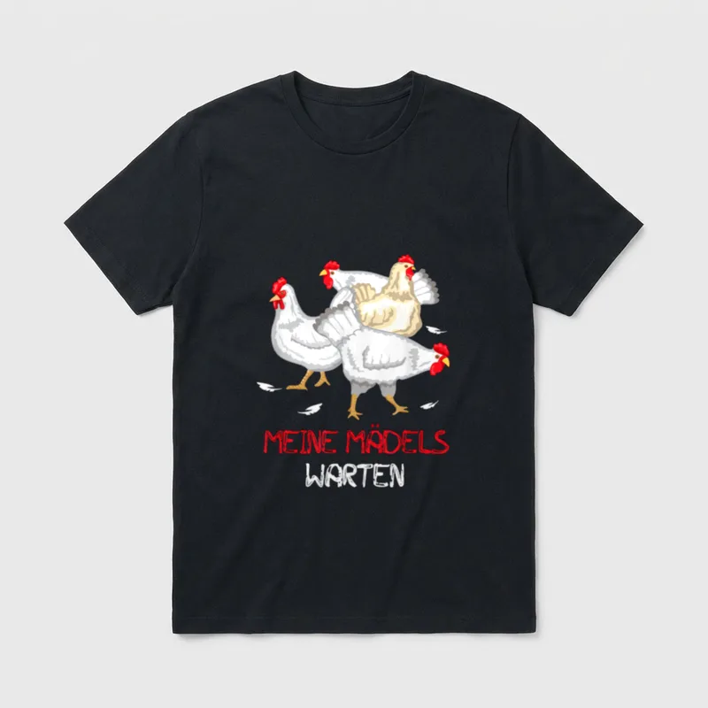 Hühner Landwirt Bauer Lustiges T-Shirt – Vier Hühner mit Schriftzug „Meine Mädels warten“ – Klassisches T-Shirt in Schwarz