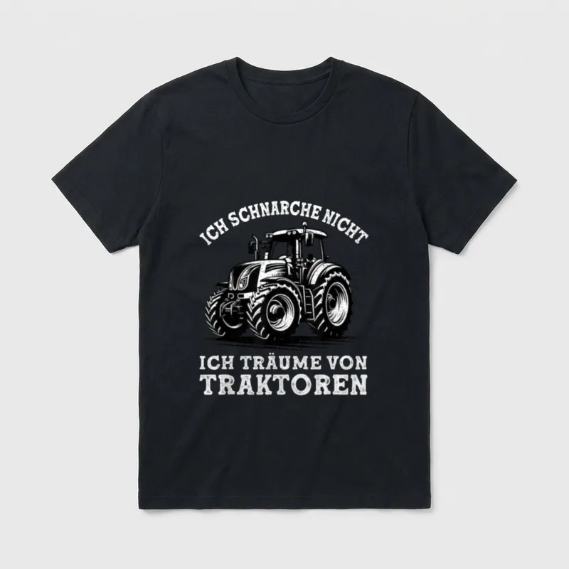 Ich Schnarche Nicht Spruch T-Shirt – Traktor mit Spruch über Schnarchen und Traktorträume – Klassisches T-Shirt in Schwarz