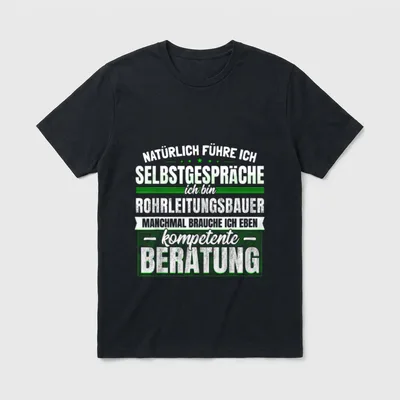 Rohrleitungsbauer Lustiges Rohr Bau T-Shirt – Klassisches T-Shirt in Schwarz