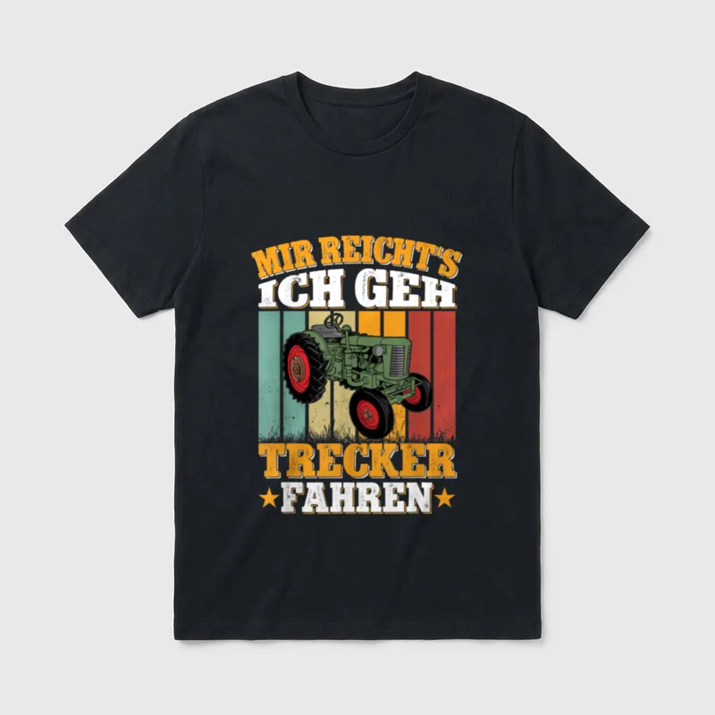 Mir Reicht's Ich Geh Trecker T-Shirt – Klassisches T-Shirt in Schwarz