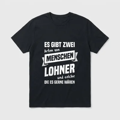 Lohner Landwirt Landwirtschaft Spruch T-Shirt – Klassisches T-Shirt in Schwarz