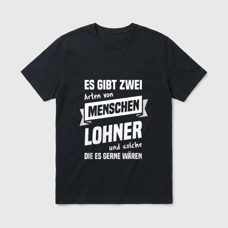 Lohner Landwirt Landwirtschaft Spruch T-Shirt – Klassisches T-Shirt in Schwarz