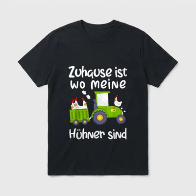 Hühner Trecker Spruch Landwirtschaft T-Shirt – Klassisches T-Shirt in Schwarz