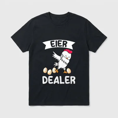 Eier Dealer Hühner Ei T-Shirt – Dabbendes Huhn über vier Eiern, Schriftzug „Eier Dealer“ – Klassisches T-Shirt in Schwarz