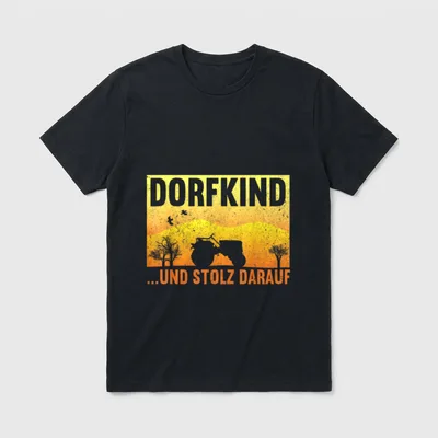 Dorfkind ...Und Stolz Darauf Lustiges T-Shirt – Klassisches T-Shirt in Schwarz