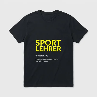 Sportlehrer Sport Lehrer Spruch T-Shirt – Klassisches T-Shirt in Schwarz