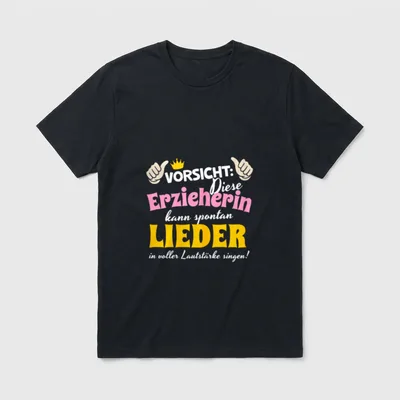 Erzieherin Kita Lustig Spontan T-Shirt – Klassisches T-Shirt in Schwarz