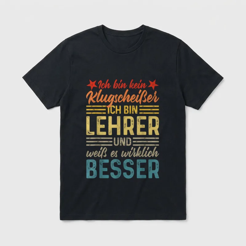 Lehrer Ich bin kein T-Shirt – Klassisches T-Shirt in Schwarz