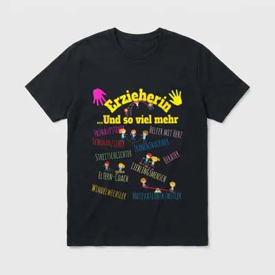 Erzieherin und soviel mehr T-Shirt – Klassisches T-Shirt in Schwarz