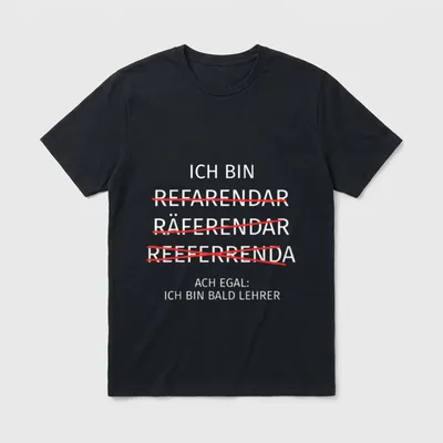 Referendar Referendariat Lehrer Lehramt T-Shirt – Klassisches T-Shirt in Schwarz