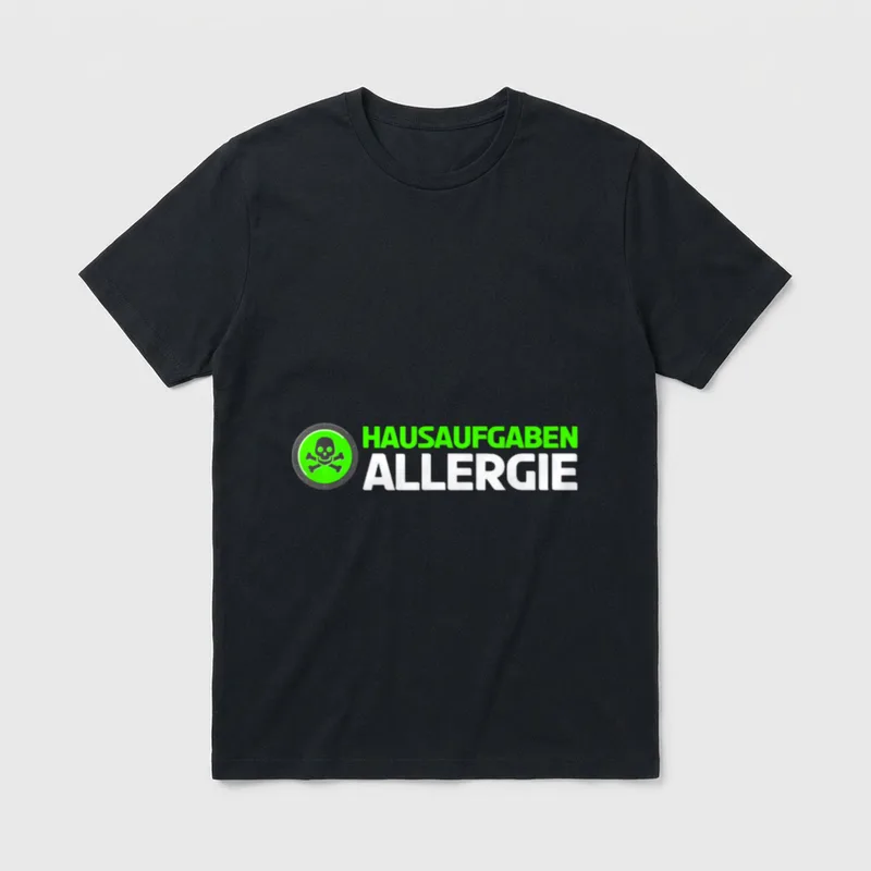 Hausaufgaben Allergie Hausis Schüler T-Shirt – Klassisches T-Shirt in Schwarz