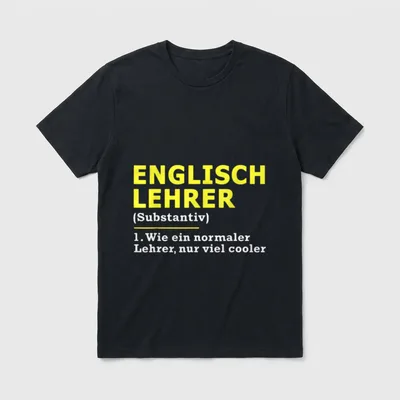 Englischlehrer Englisch Lehrer Spruch T-Shirt – Klassisches T-Shirt in Schwarz