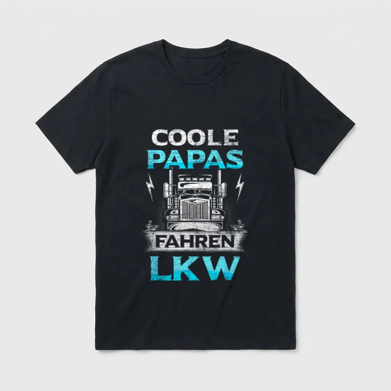 LKW-Fahrer Papa Spruch Berufskraftfahrer T-Shirt – Klassisches T-Shirt in Schwarz