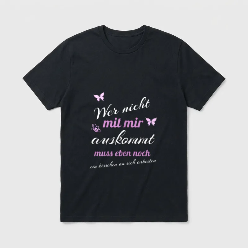 Frauen Sprüche Selbstliebe Brand T-Shirt – Klassisches T-Shirt in Schwarz