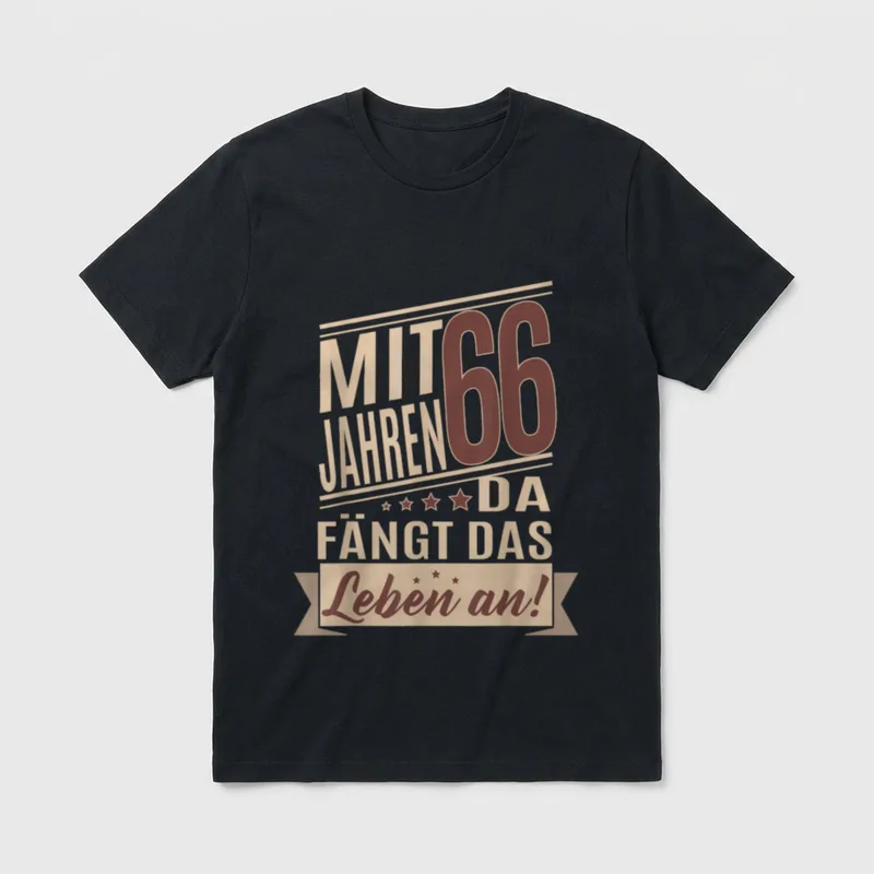 66 Jahre Lustiger T-Shirt – Schriftzug „Mit 66 Jahren da fängt das Leben an!“ mit Sternen – Klassisches T-Shirt in Schwarz