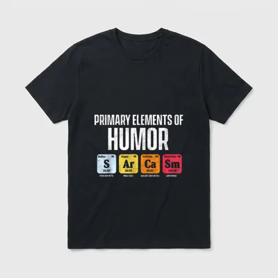 Funny Sarcasm Primary Elements T-Shirt – Klassisches T-Shirt in Schwarz