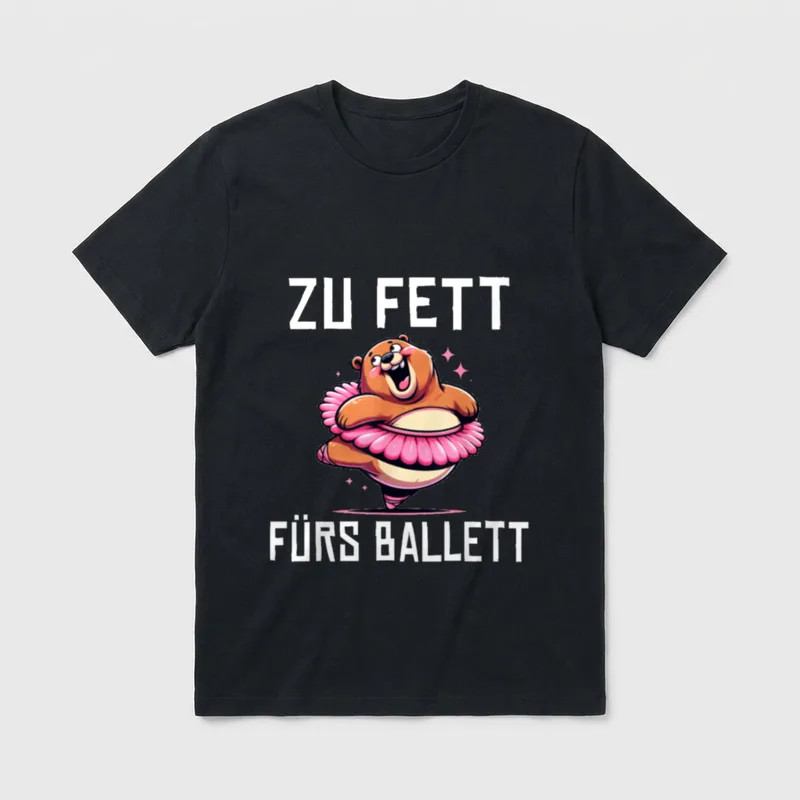 Zu fett fürs Ballett T-Shirt – Klassisches T-Shirt in Schwarz