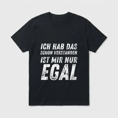 Ich Hab Das Schon Lustige Sprüche T-Shirt – Klassisches T-Shirt in Schwarz