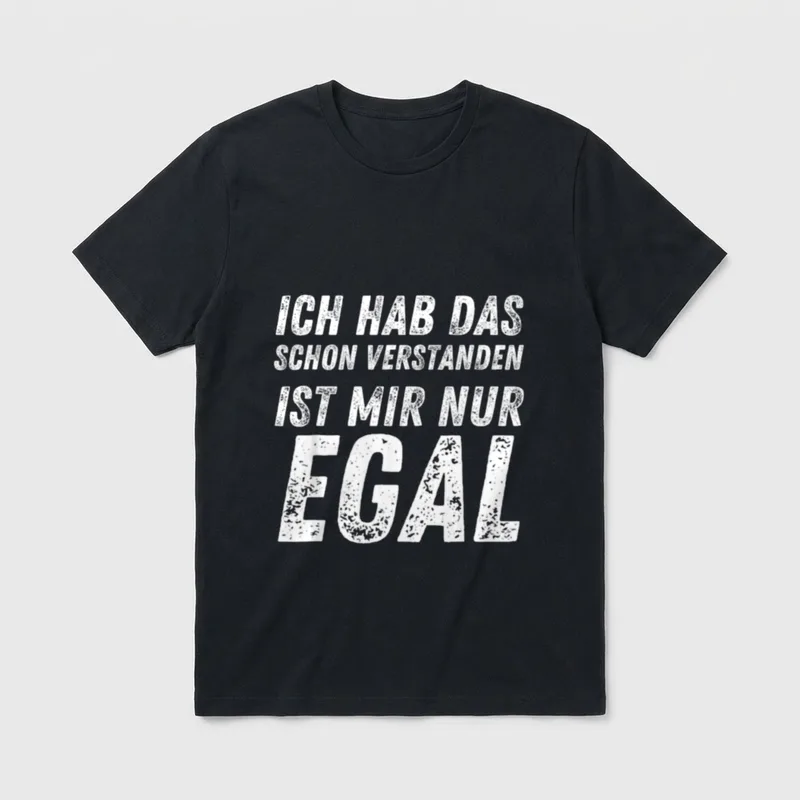 Ich Hab Das Schon Lustige Sprüche T-Shirt – Klassisches T-Shirt in Schwarz