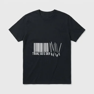 Tanz Spruch Barcode Barcode T-Shirt – Schriftzug „Tanz aus der Reihe“ im Barcode-Stil – Klassisches T-Shirt in Schwarz