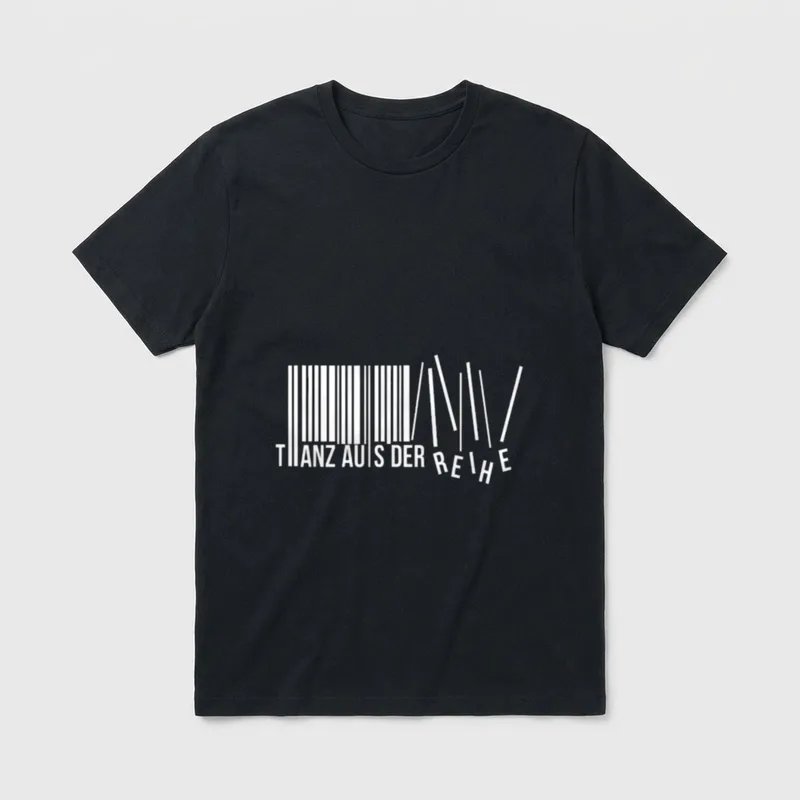 Tanz Spruch Barcode Barcode T-Shirt – Schriftzug „Tanz aus der Reihe“ im Barcode-Stil – Klassisches T-Shirt in Schwarz