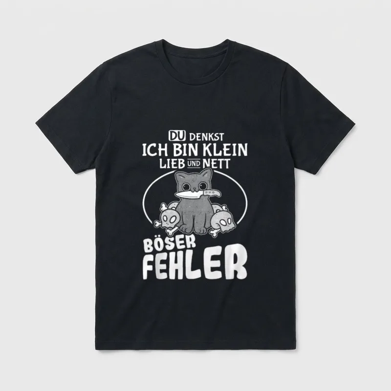 Spruch Du denkst ich T-Shirt – Katze mit Messer, Totenköpfe, Spruch Böser Fehler – Klassisches T-Shirt in Schwarz