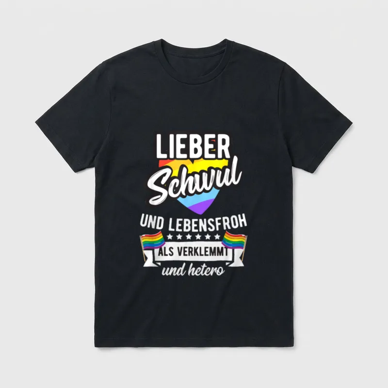 Schwul Humor Homosexuell Gay T-Shirt – Lieber schwul und lebensfroh als verklemmt und hetero – Klassisches T-Shirt in Schwarz