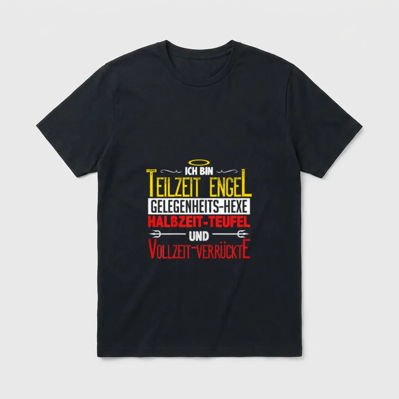 Engel Teufel Zicke Statement T-Shirt – Klassisches T-Shirt in Schwarz