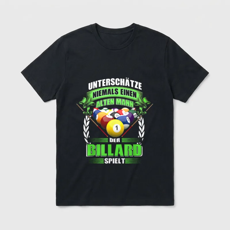 Billard Snooker Spruch 8 T-Shirt – Klassisches T-Shirt in Schwarz