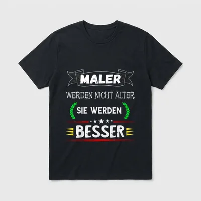 Maler Und Lackierer Anstreicher T-Shirt – Klassisches T-Shirt in Schwarz