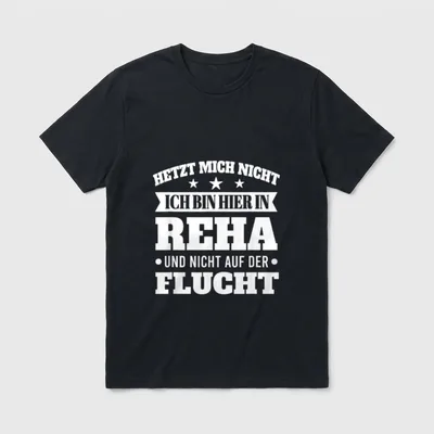 Humor für die Kur T-Shirt – Klassisches T-Shirt in Schwarz
