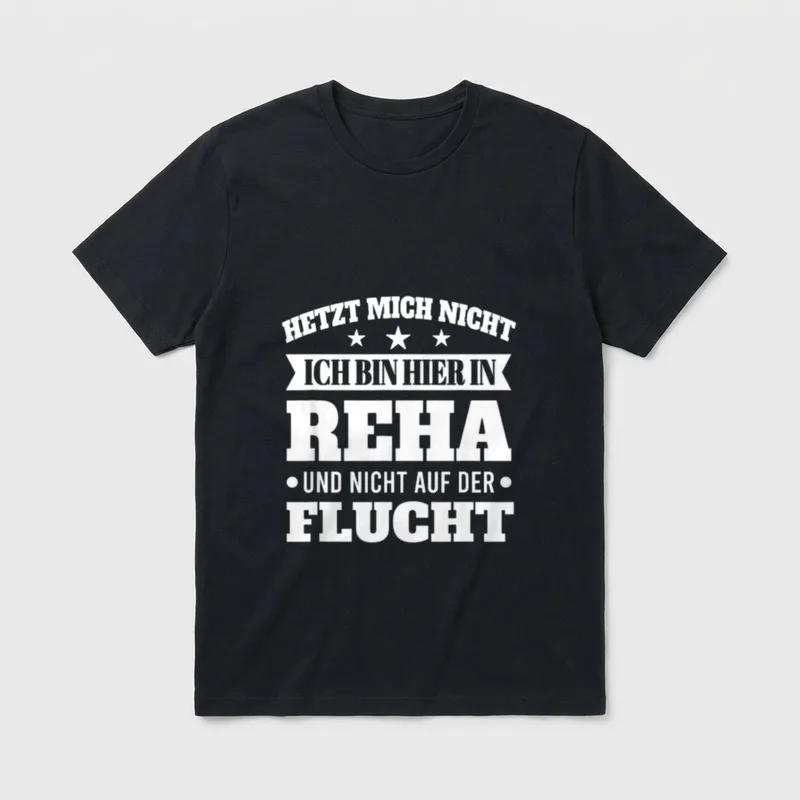 Humor für die Kur T-Shirt – Klassisches T-Shirt in Schwarz
