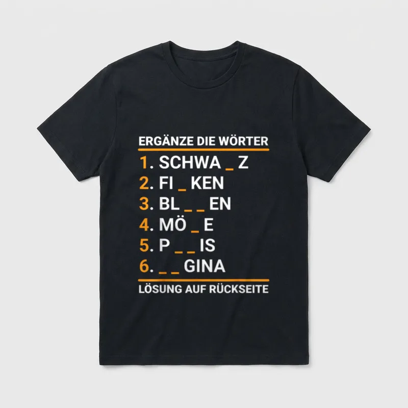 Lustige Wortsuche Zweideutig Versaut T-Shirt – Klassisches T-Shirt in Schwarz