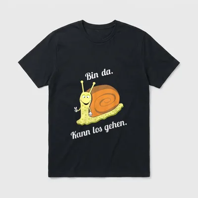 Bin da kann losgehen Schnecken T-Shirt – Klassisches T-Shirt in Schwarz